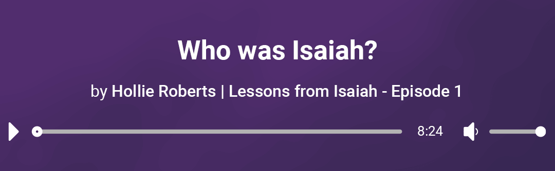 Who was Isaiah?