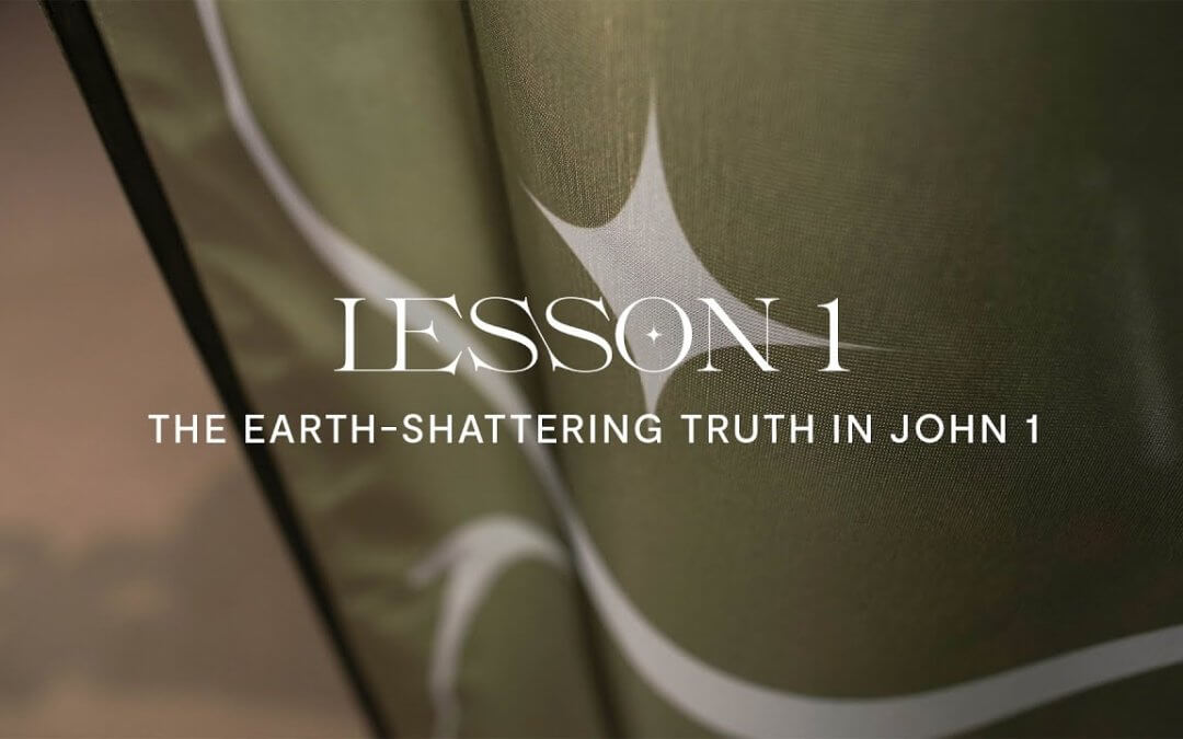 The Earth-Shattering Truth in John 1