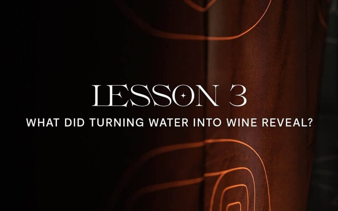 What Did Turning Water into Wine Reveal?