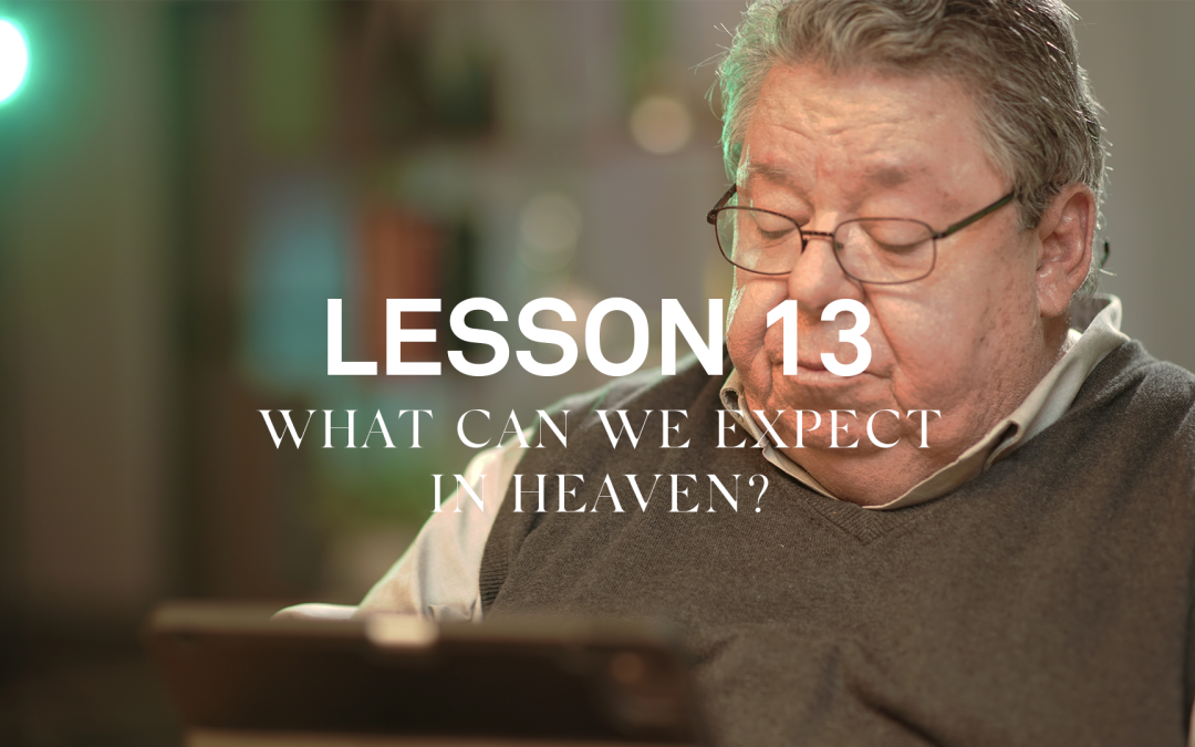 What can we expect in heaven?